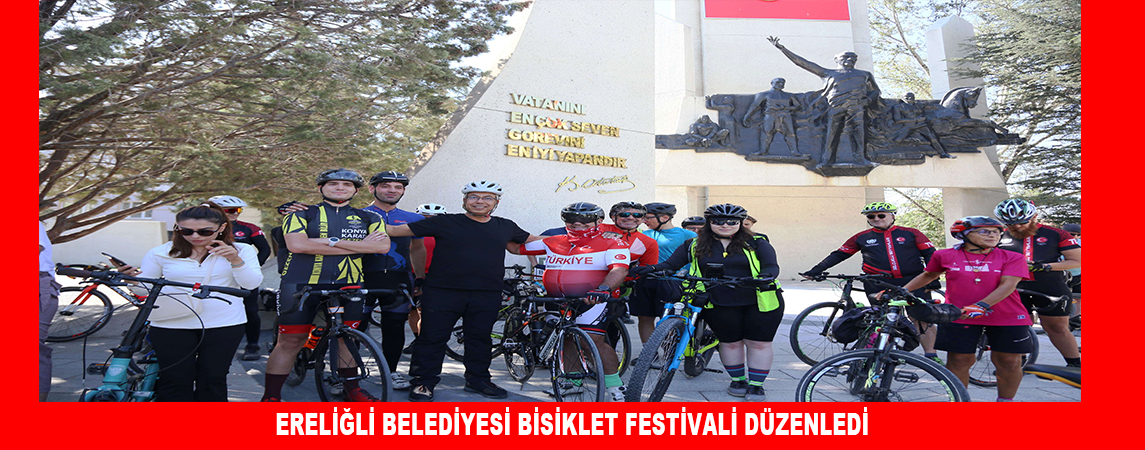 ERELİĞLİ BELEDİYESİ BİSİKLET FESTİVALİ DÜZENLEDİ