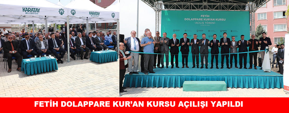  FETİH DOLAPPARE KUR’AN KURSU AÇILIŞI YAPILDI