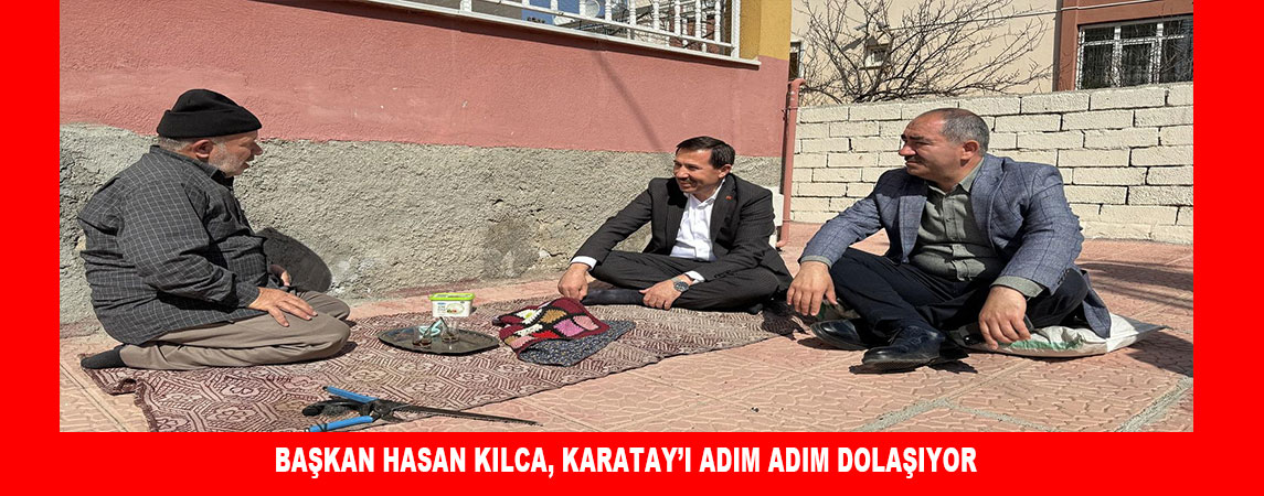 HASAN KILCA: TÜRKİYE YÜZYILI ŞEHİRLERİ HEDEFİNE KATKI SUNUYORUZ