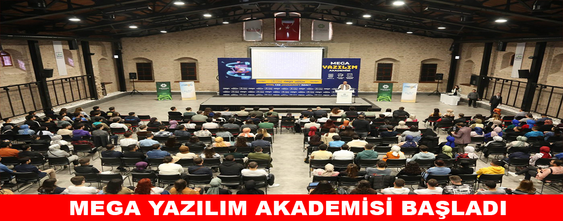 MEGA YAZILIM AKADEMİSİ BAŞLADI