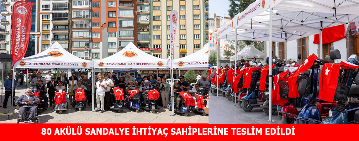 80 AKÜLÜ SANDALYE İHTİYAÇ SAHİPLERİNE TESLİM EDİLDİ