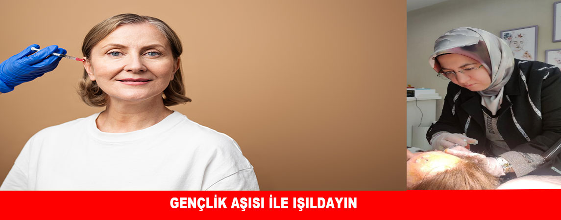 GENÇLİK AŞISI İLE IŞILDAYIN 