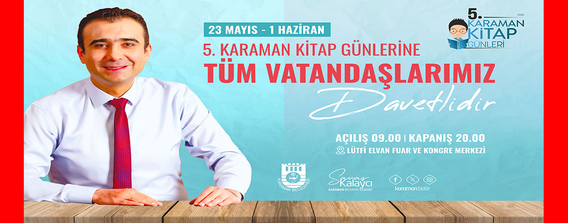 KARAMAN BELEDİYESİ 5. KİTAP GÜNLERİ BAŞLIYOR