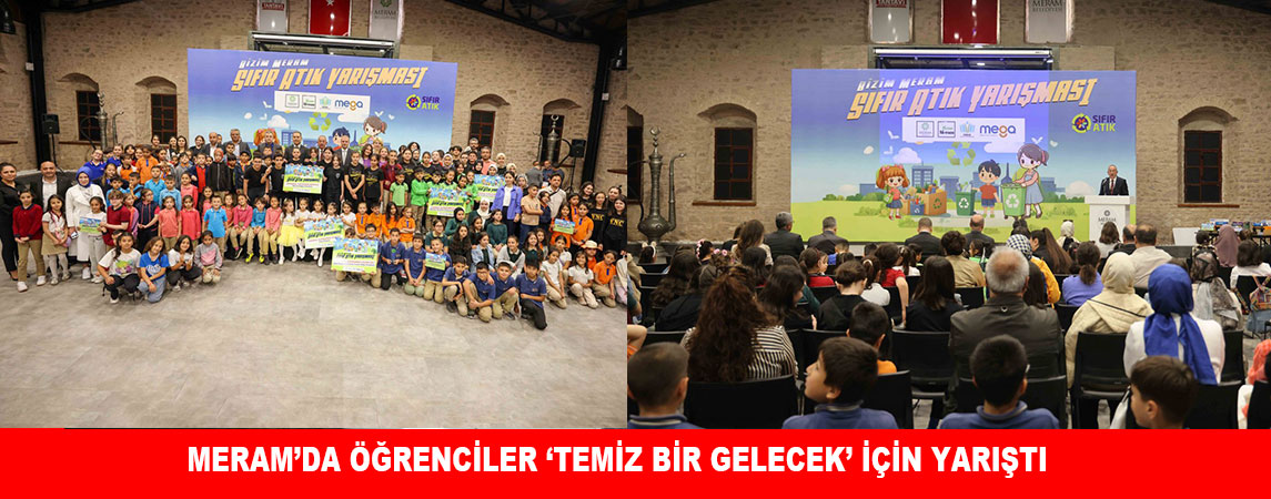 MERAM’DA ÖĞRENCİLER ‘TEMİZ BİR GELECEK’ İÇİN YARIŞTI