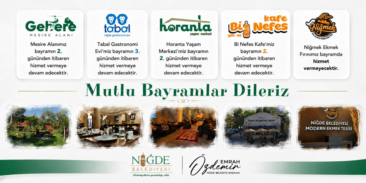 NİĞDE BELEDİYESİ'NDEN BAYRAMDA KESİNTİSİZ HİZMET