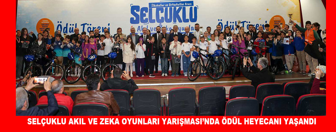 SELÇUKLU AKIL VE ZEKA OYUNLARI YARIŞMASI’NDA ÖDÜL HEYECANI YAŞANDI