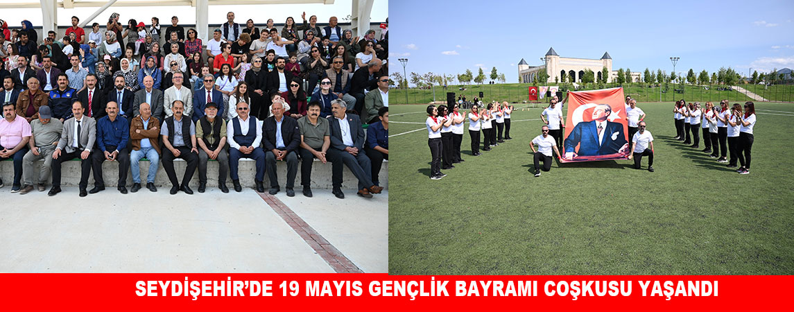 SEYDİŞEHİR’DE 19 MAYIS GENÇLİK BAYRAMI COŞKUSU YAŞANDI