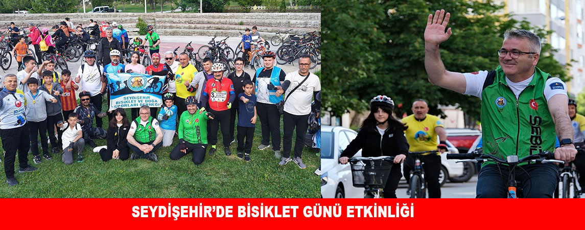 SEYDİŞEHİR’DE BİSİKLET GÜNÜ ETKİNLİĞİ