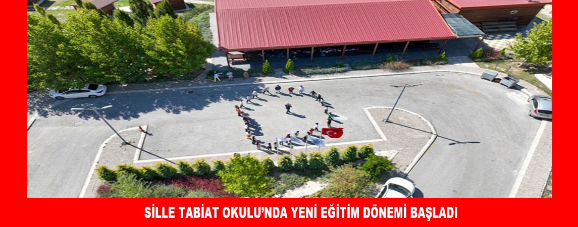 SİLLE TABİAT OKULU’NDA YENİ EĞİTİM DÖNEMİ BAŞLADI